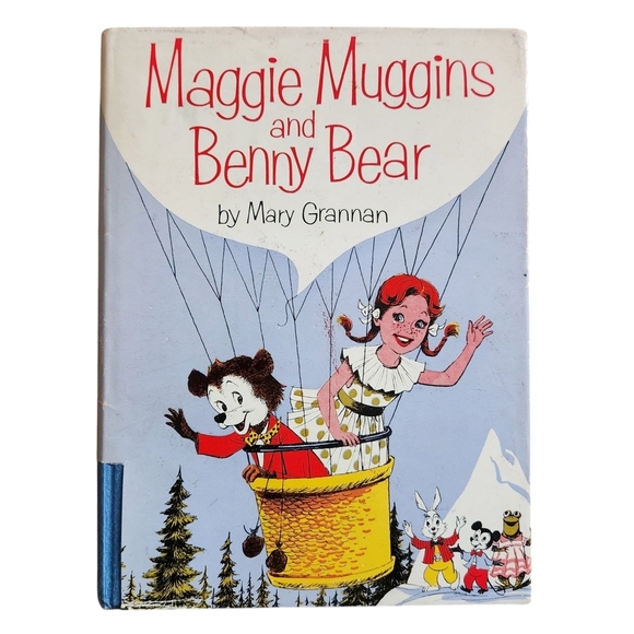 Vintage 1962 Maggie Muggins and Benny Bear by Mary Grannan | Canadian Author - Picture 1 of 15